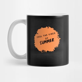 Summer vibes Mug